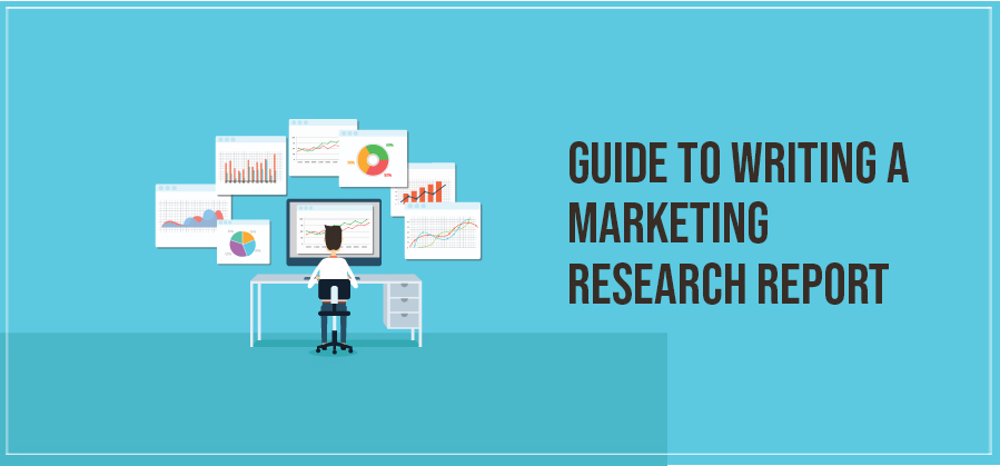 Guide to Writing a Marketing Research Report